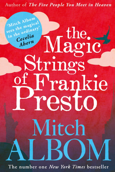 The Magic Strings of Frankie Presto