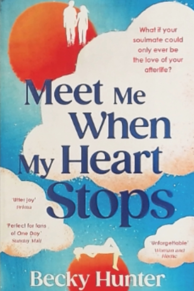 Meet Me When My Heart Stops