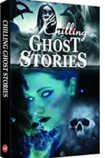 Chilling Ghost Stories