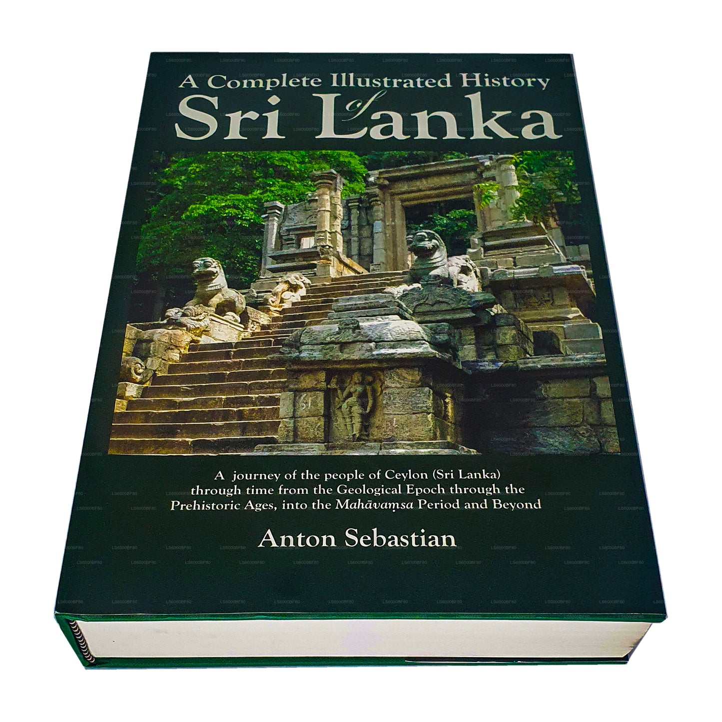 A Complete Illustrated History of Sri Lanka