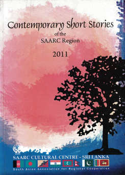 Contemporary Short Stories of the Saarc Region 2011