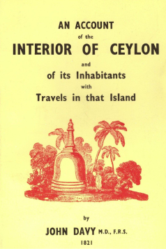 Account of the Interior of Ceylon and It’s Inhabita  with Travels in That Island