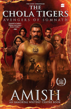 Chola Tigers: Avengers of Somnath