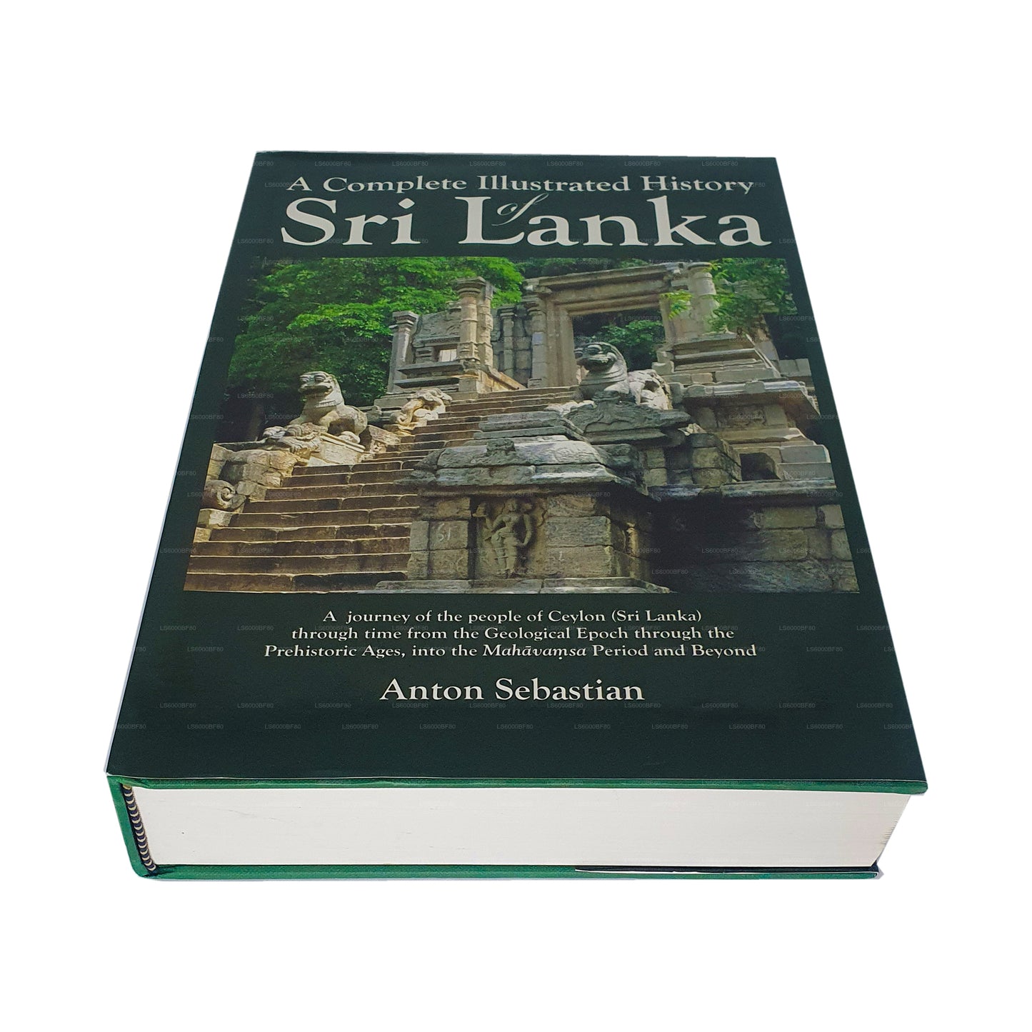 A Complete Illustrated History of Sri Lanka
