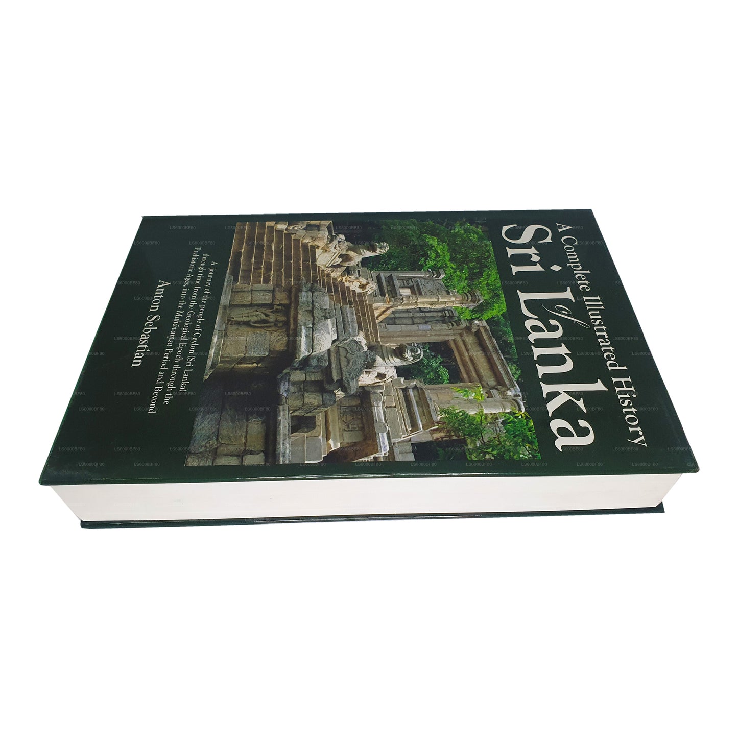 A Complete Illustrated History of Sri Lanka