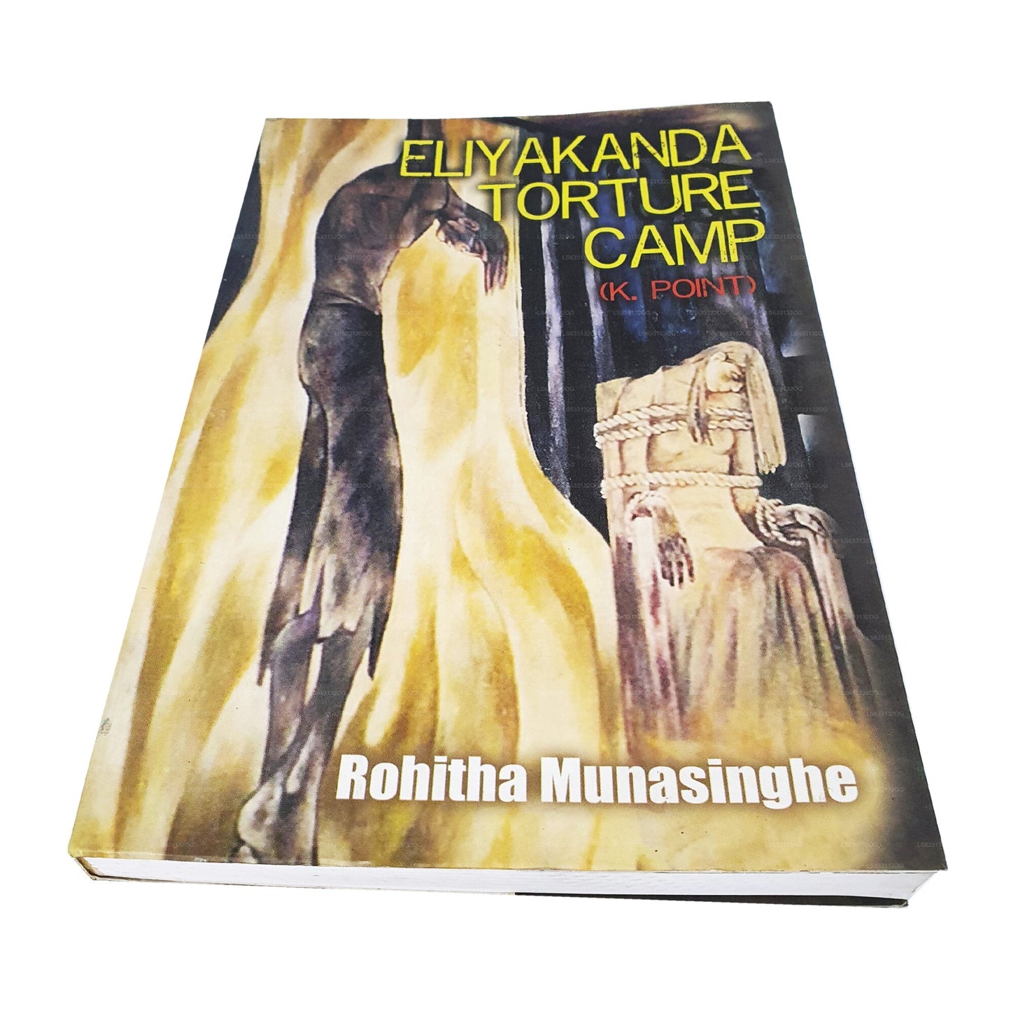 Eliyakanda Torture Camp